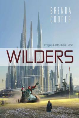 Wilders by Brenda Cooper