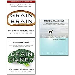 Grain Brain / Brain Maker / The Untethered Soul by David Perlmutter, Michael A. Singer