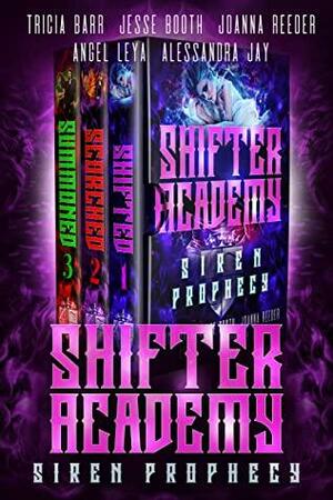 Shifter Academy: Siren Prophecy by Tricia Barr, Angel Leya, Joanna Reeder, Alessandra Jay, Jesse B. Booth