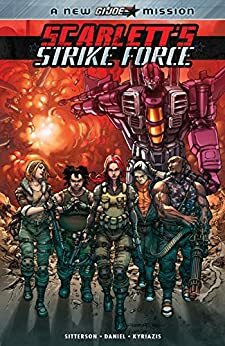 Scarlett's Strike Force by Aubrey Sitterson