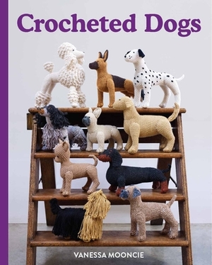 Crocheted Dogs by Vanessa Mooncie