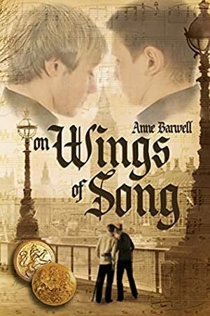 On Wings of Song by Anne Barwell