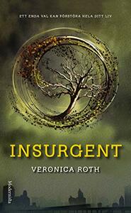 Insurgent by Veronica Roth