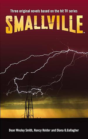 Smallville Omnibus, Volume 2 by Dean Wesley Smith, Diana G. Gallagher, Nancy Holder