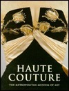 Haute Couture by Harold Koda, Richard Martin