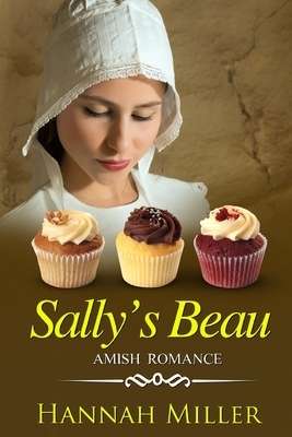 Sally's Beau by Hannah Miller