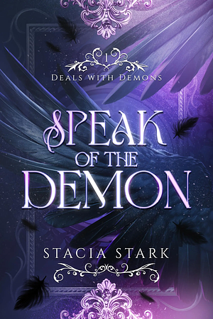 Speak of the Demon by Stacia Stark