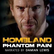 Homeland: Phantom Pain by Glenn Gers, Damian Lewis