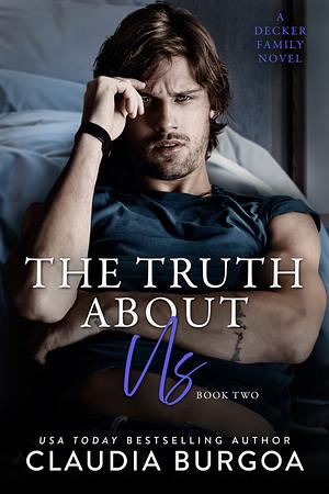 The Truth About Us by Claudia Burgoa