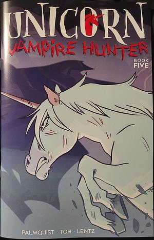 Unicorn Vampire Hunter  by Caleb Palmquist