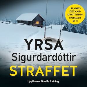 Straffet by Yrsa Sigurðardóttir