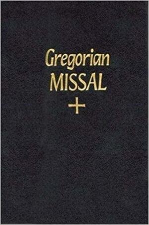 The Gregorian missal for Sundays by The Catholic Church