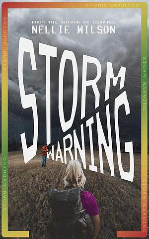 Storm Warning by Nellie Wilson