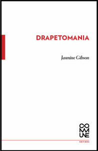 Drapetomania by Jasmine Gibson