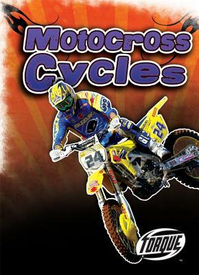 Motocross Cycles by Jack David