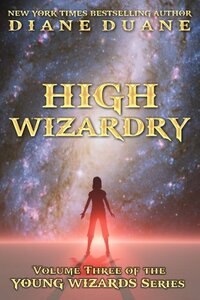 High Wizardary by Diane Duane