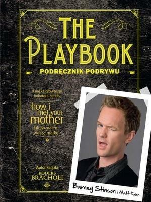 The Playbook. Podręcznik podrywu by Matt Kuhn, Matt Kuhn