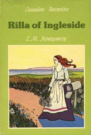 Rilla of Ingleside by L.M. Montgomery, L.M. Montgomery