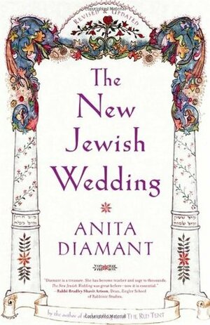 New Jewish Wedding, Revised by Anita Diamant