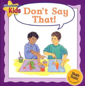 Don't Say That! by Janine Amos