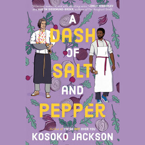 A Dash of Salt and Pepper by Kosoko Jackson