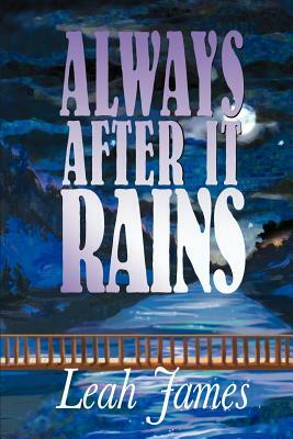 Always After it Rains by Susan Simpson