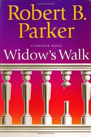 Widow's Walk by Robert B. Parker