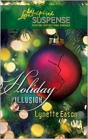 Holiday Illusion by Lynette Eason