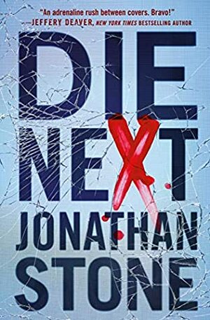 Die Next by Jonathan Stone