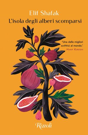 L'isola degli alberi scomparsi by Elif Shafak