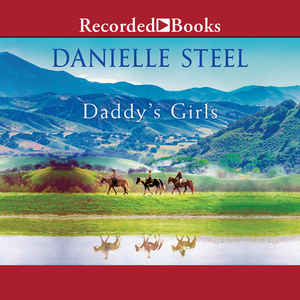 Daddy's Girls by Danielle Steel