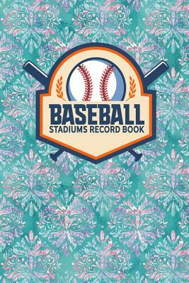 Baseball Stadiums Record Book by Rogue Plus Publishing