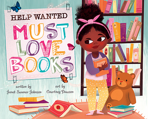 Help Wanted, Must Love Books by Janet Sumner Johnson