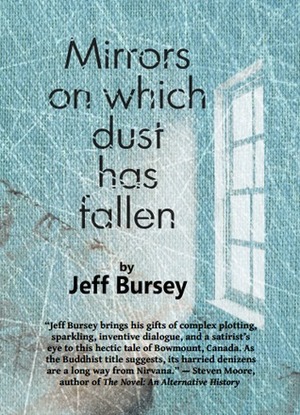 Mirrors on which dust has fallen by Christopher WunderLee, Jeff Bursey