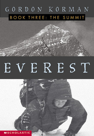 Everest Book Three: The Summit by Gordon Korman