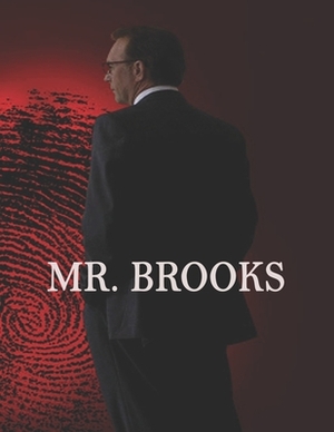 Mr. Brooks by Anthony Williams