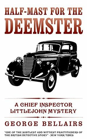 Half-Mast for the Deemster by George Bellairs