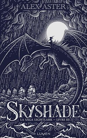 Skyshade  by Alex Aster