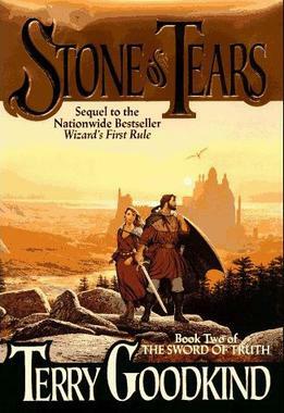 Stone of Tears by Terry Goodkind