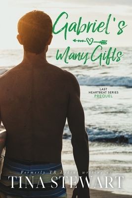 Gabriel's Many Gifts by Tina Stewart