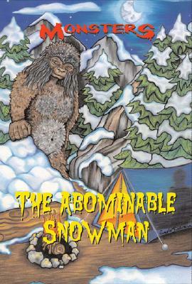 The Abominable Snowman by Rachel Lynette