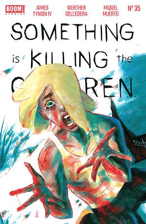 Something is Killing the Children #35 by James Tynion IV