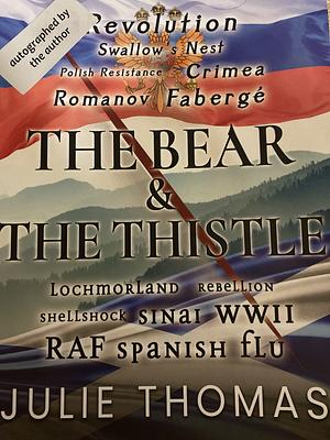 The bear and the thistle  by Julie Thomas