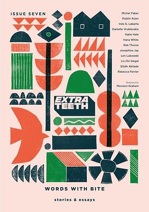 Extra Teeth - Issue Seven by 
