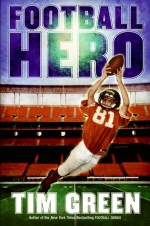 Football Hero by Tim Green