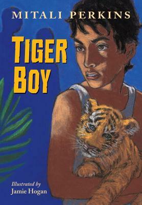 Tiger Boy by Mitali Perkins