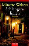 Schlangenlinien by Minette Walters