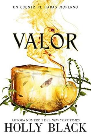 Valor by Holly Black