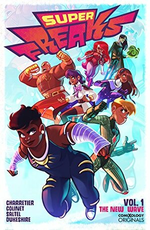 Superfreaks Vol. 1: The New Wave by Elsa Charretier, Pierrick Colinet