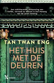 Het huis met de deuren by Tan Twan Eng